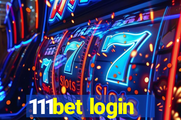 111bet login